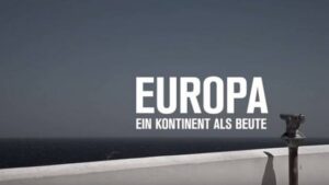 Europa - Ein Kontinet als Beute