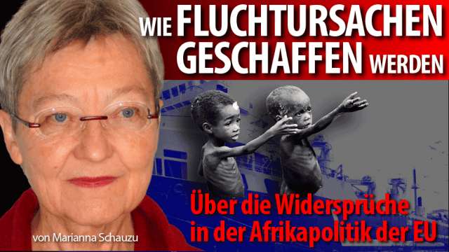 Wie Fluchtursachen geschaffen werden