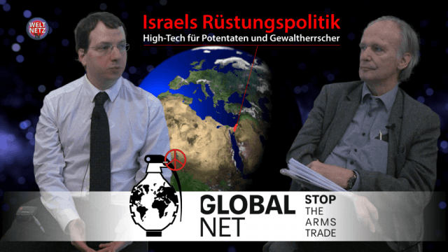 Israels Rüstungspolitik – High-Tech für Potentaten und Gewaltherrscher