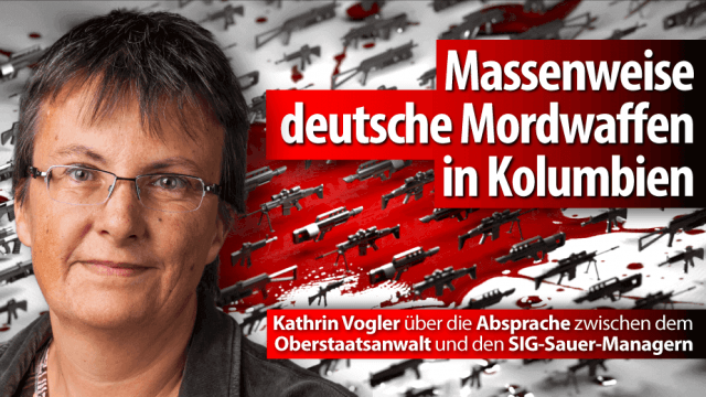 Massenweise deutsche Mordwaffen in Kolumbien