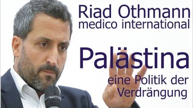 Palästina – eine Politik der Verdrängung