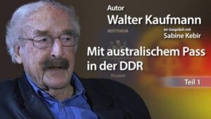 Mit australischem Pass in der DDR | Teil 1