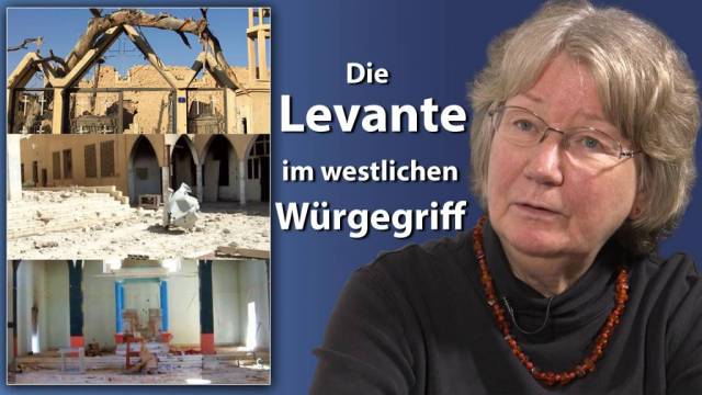 Die Levante im westlichen Würgegriff