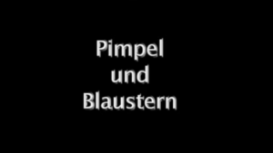 Pimpel und Blaustern