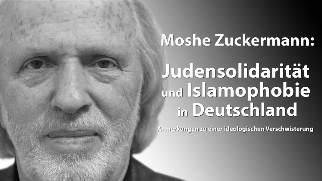 Judensolidarität und Islamophobie in Deutschland