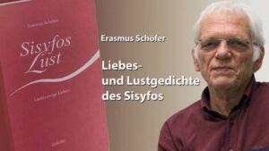 Liebes- und Lustgedichte des Sisyfos - Erasmus Schöfer