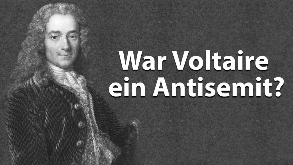 War Voltaire ein Antisemit?