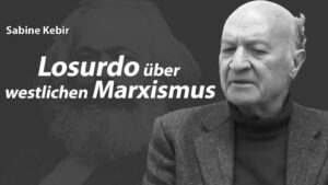 Domenico Losurdo: Wie westlicher Marxismus auferstehen könnte