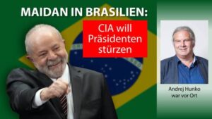 Maidan in Brasilien: CIA will Präsidenten stürzen
