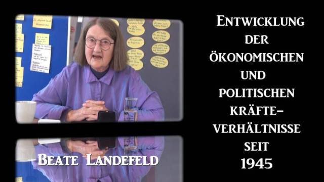 Entwicklung der ökonomischen und politischen Kräfteverhältnisse seit 1945