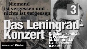Leningrad. Niemand ist vergessen und nichts ist vergessen! Teil 3