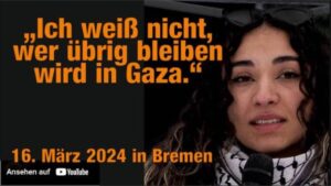 "Ich weiß nicht, wer übrig bleiben wird in Gaza."