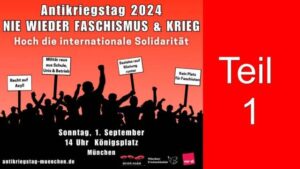 Antikriegstag 1.September 2024, Königsplatz in München