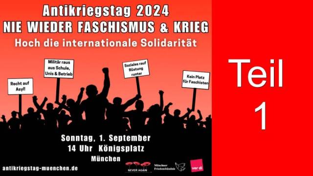 Antikriegstag 1.September 2024, Königsplatz in München