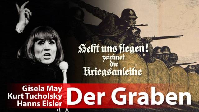 Gisela May: Der Graben