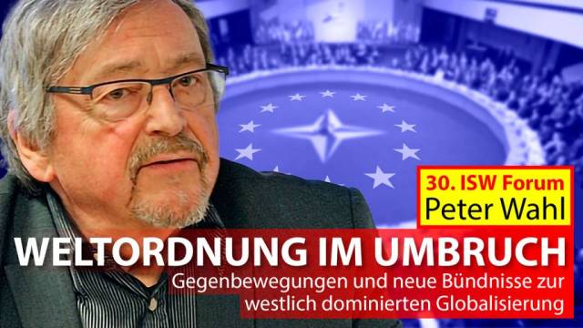 Peter Wahl: Weltordnung im Umbruch