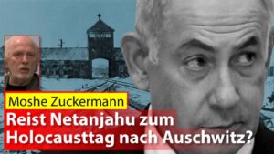 Wird Benjamin Netanjahu an der Zeremonie zum Gedenken an den 80. Jahrestag der Befreiung von Auschwitz teilnehmen? Was hat es damit auf sich?