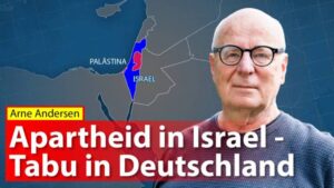 Arne Andersen - Apartheid in Israel - Tabu in Deutschland
