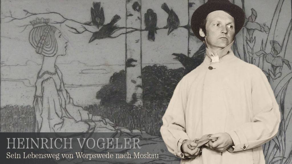 Heinrich Vogeler: Sein Lebensweg von Worpswede nach Moskau