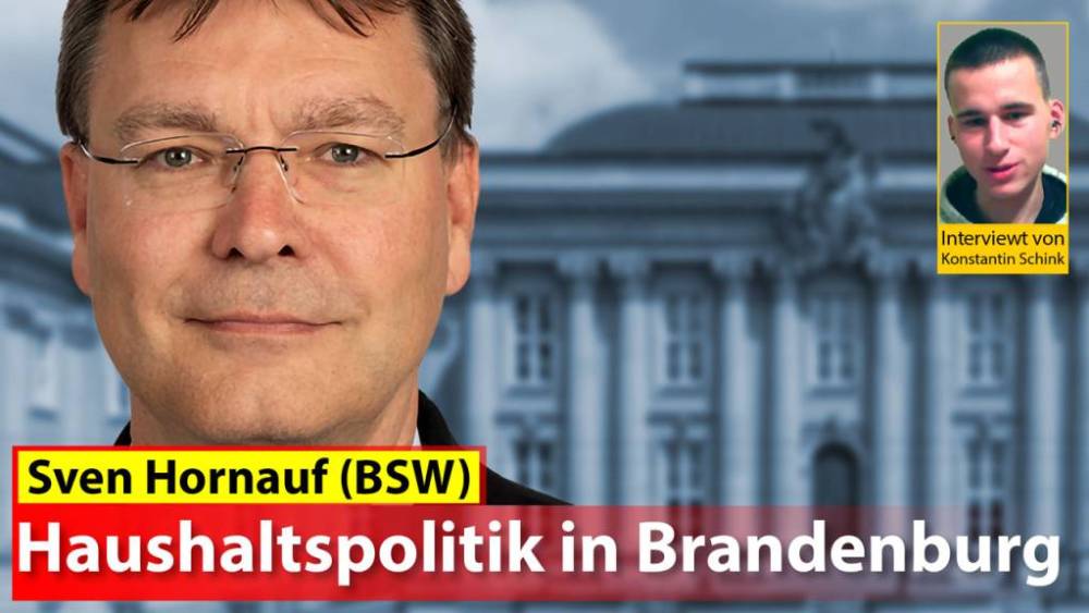 Haushaltspolitik in Brandenburg – Interview mit Sven Hornauf vom BSW-Brandenburg
