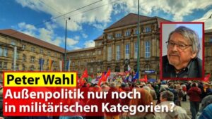 Außenpolitik nur noch in militärischen Kategorien?
