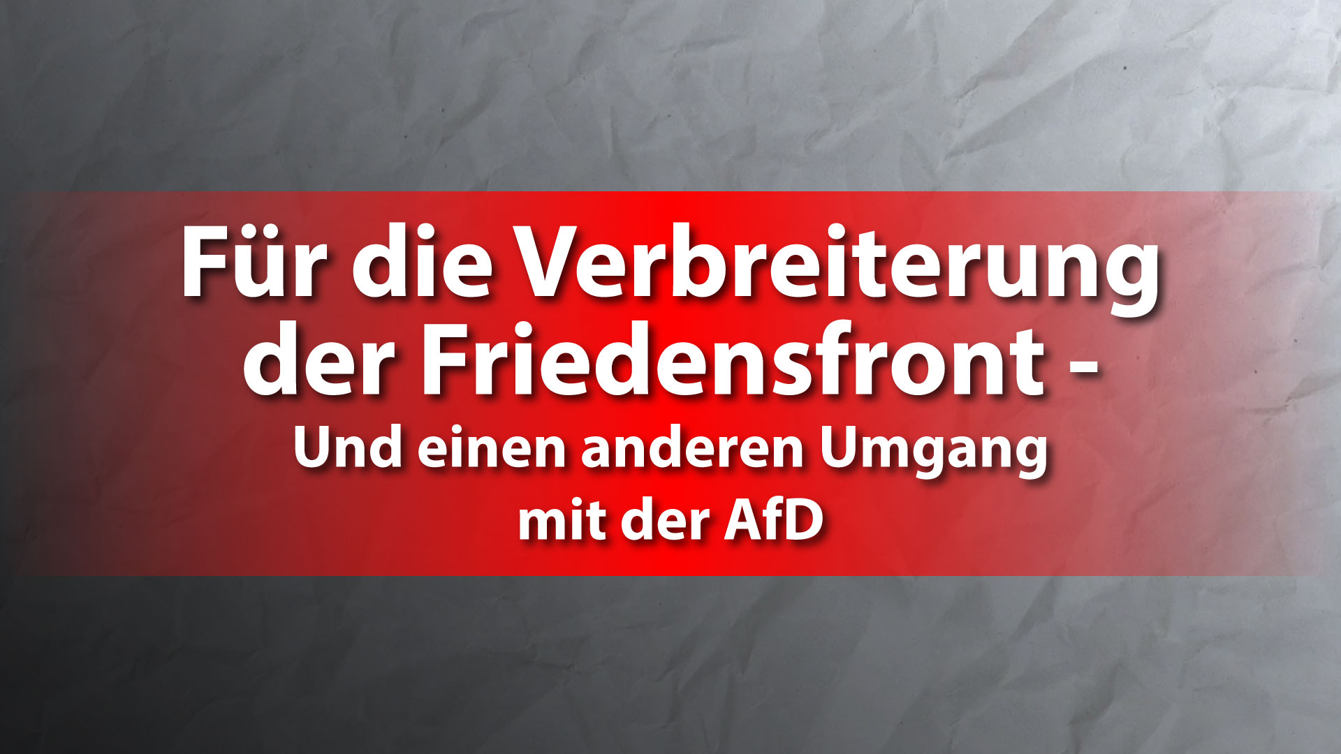 Verbreiterung der Friedensfront