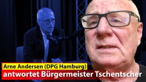 Arne Andersen (DPG Hamburg) antwortet Bürgermeister Tschentscher