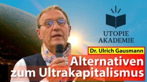 Alternativen zum Ultrakapitalismus