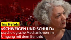 Iris Hefets: "Schweigen und Schuld