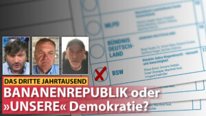 BANANENREPUBLIK oder "UNSERE" Demokratie?
