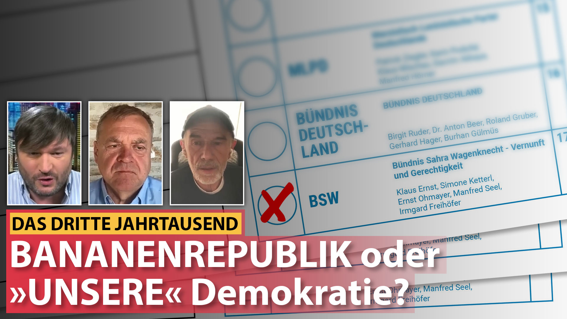 BANANENREPUBLIK oder „UNSERE“ Demokratie?