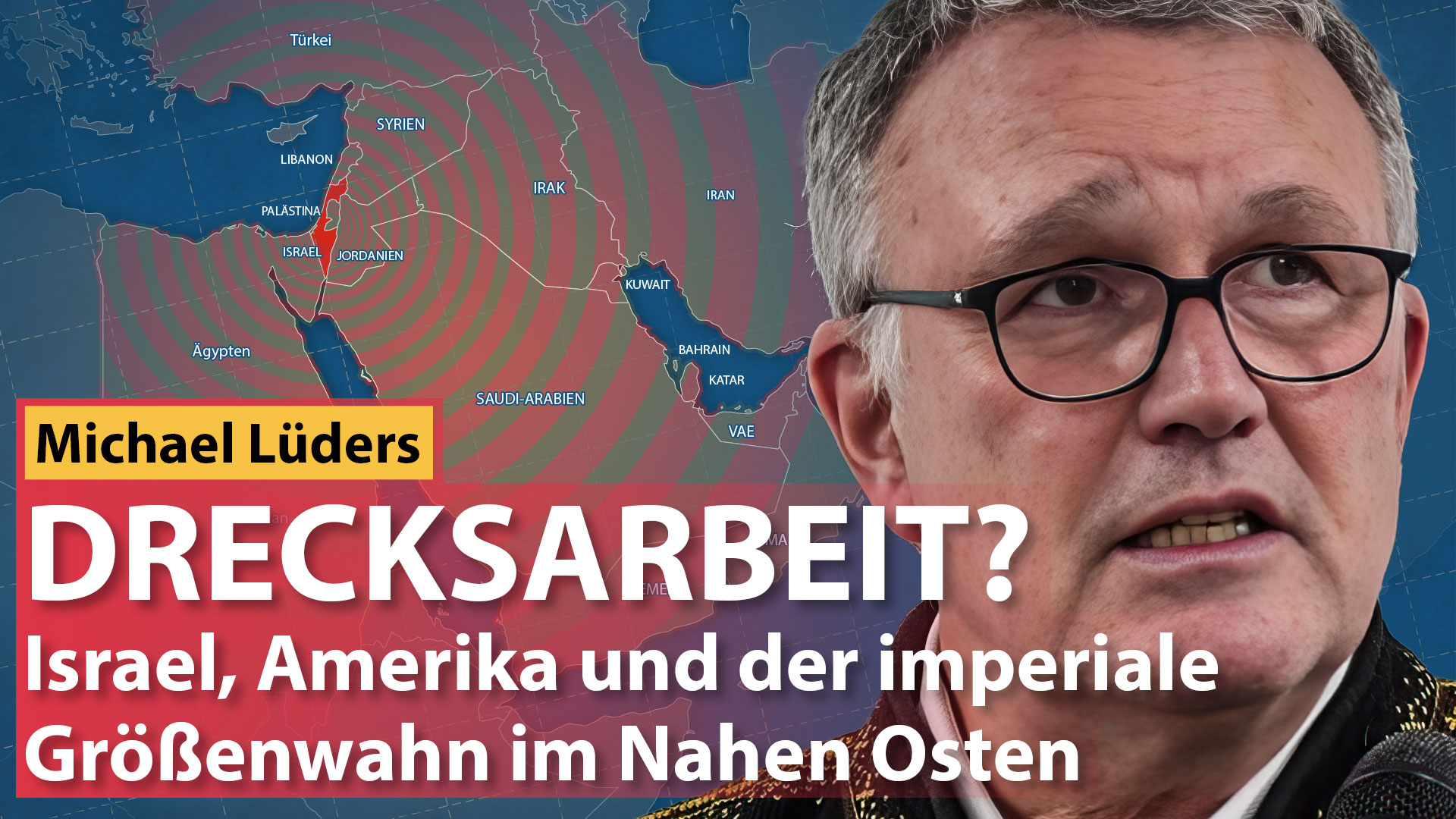 Michael Lüders über „Drecksarbeit“