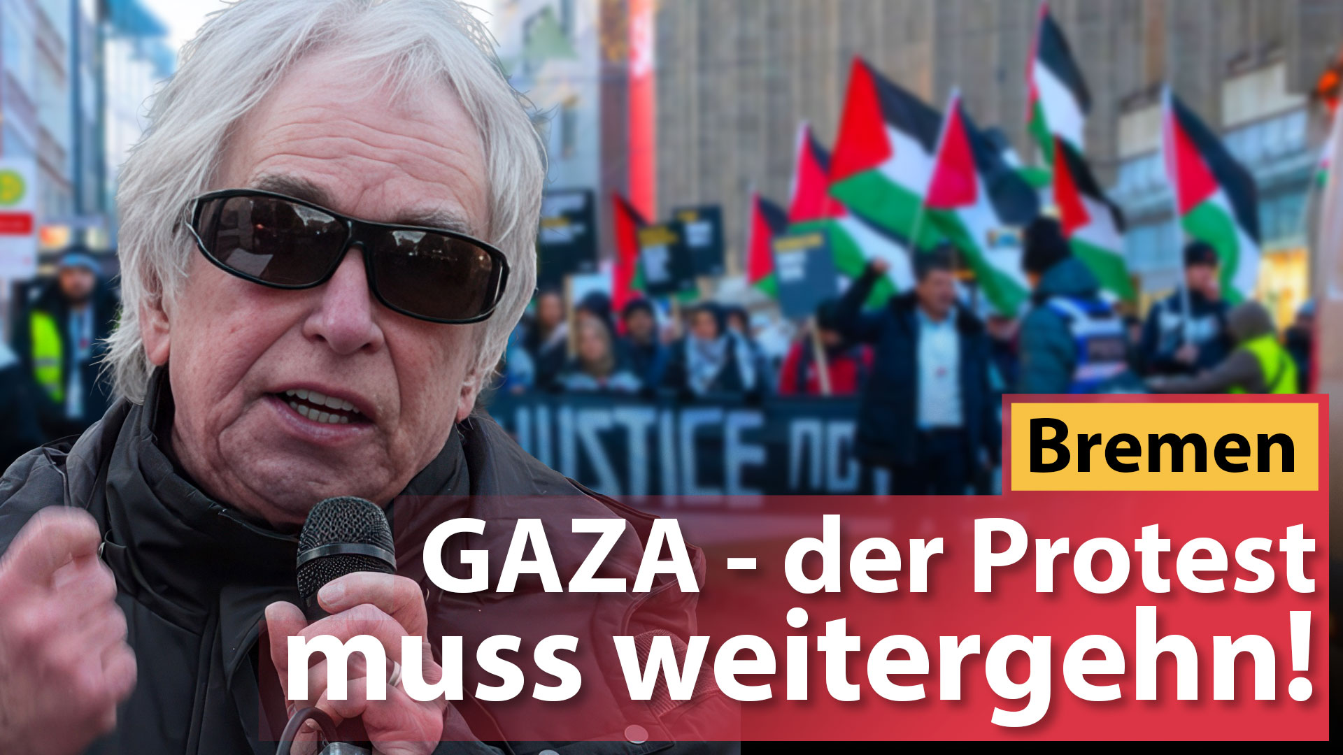 GAZA – der Protest muss weitergehn!