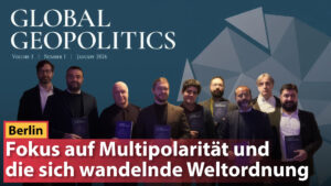 Internationale Wissenschaftler und Politikexperten versammelten sich in Berlin zur Vorstellung von Global Geopolitics, einer neuen Fachzeitschrift, über Dynamiken, Machtstrukturen und strategische Entwicklungen.