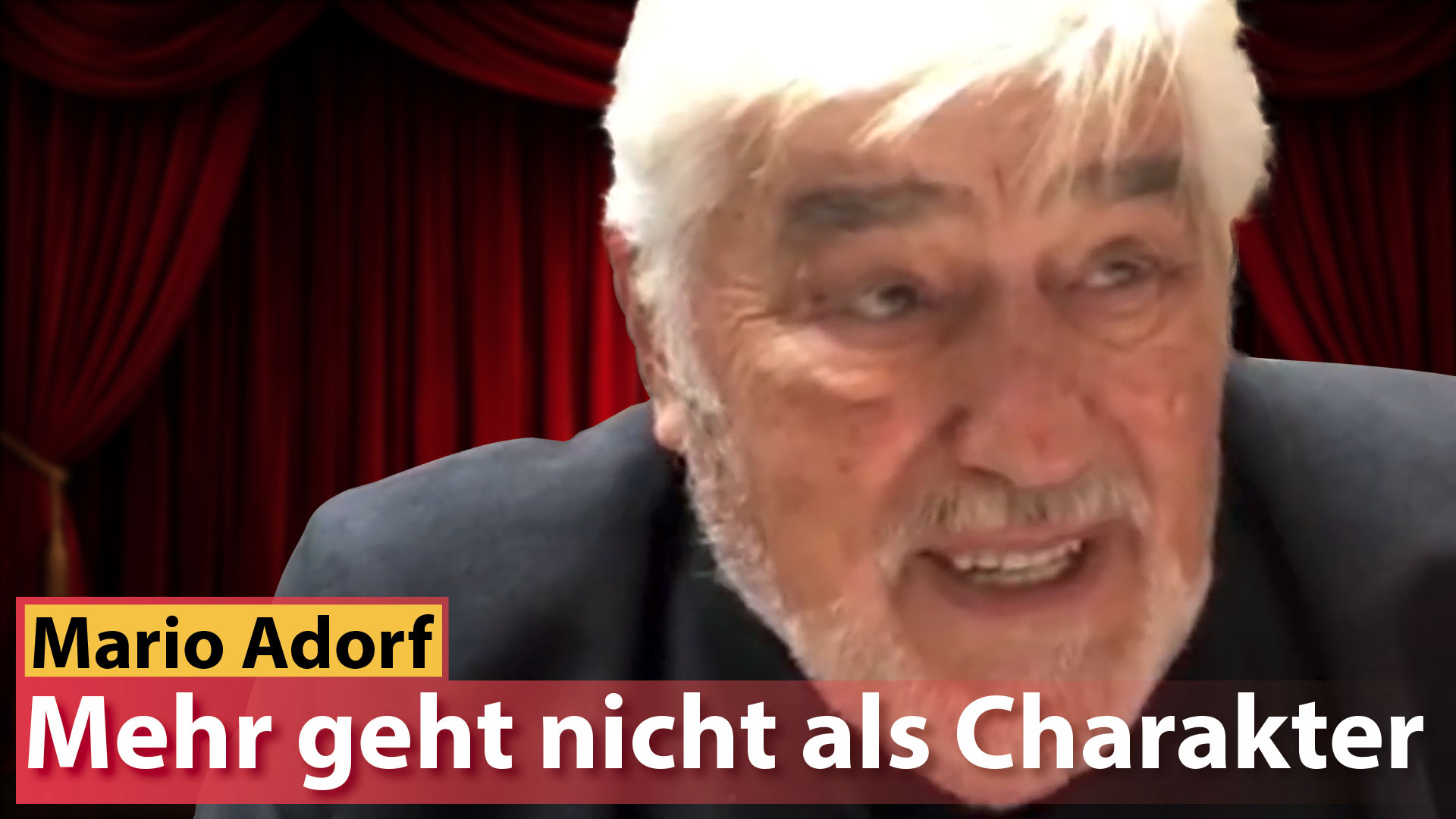 Mario Adorf – mehr geht nicht als Charakter