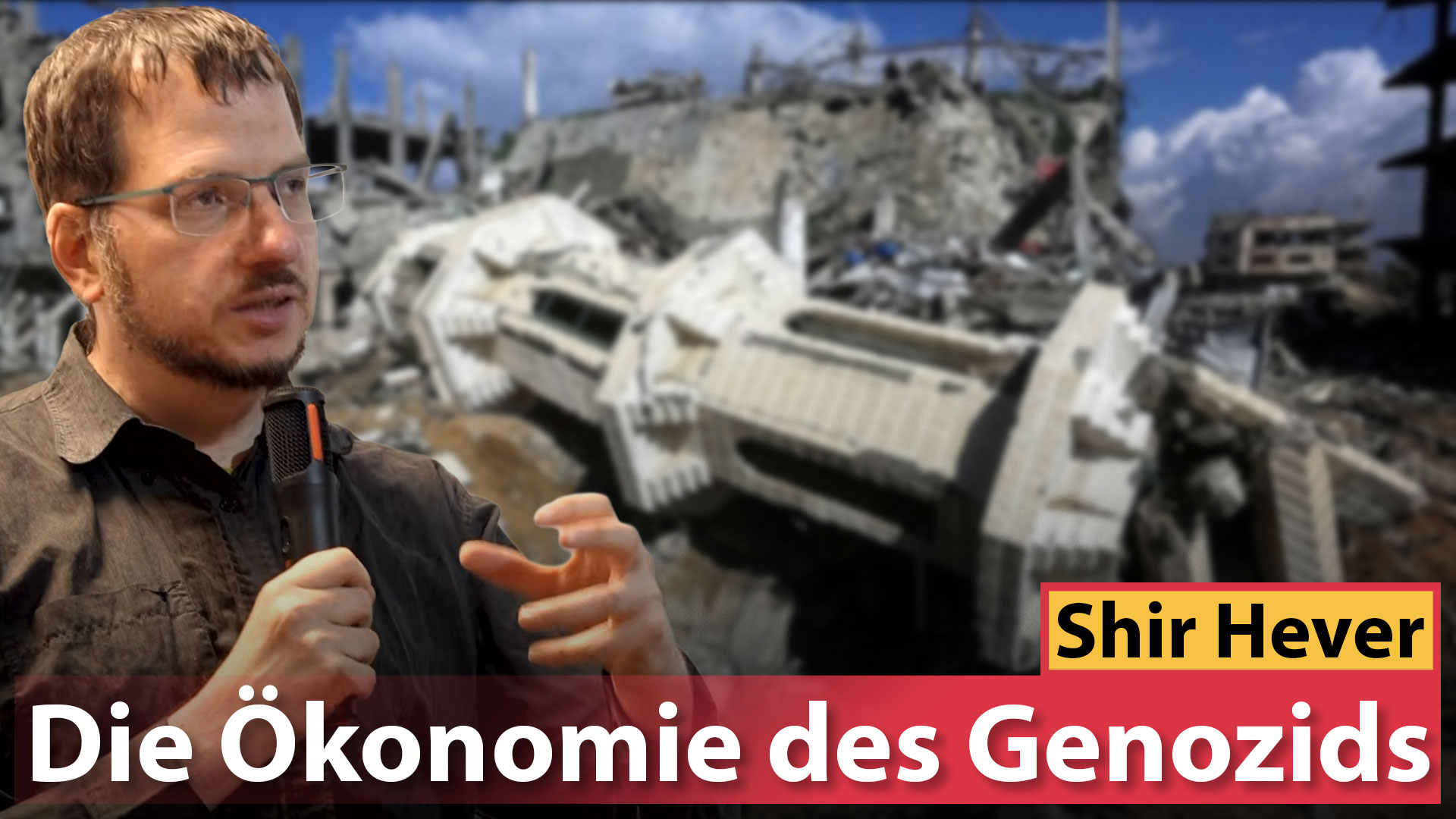 Shir Hever: Die Ökonomie des Genozids