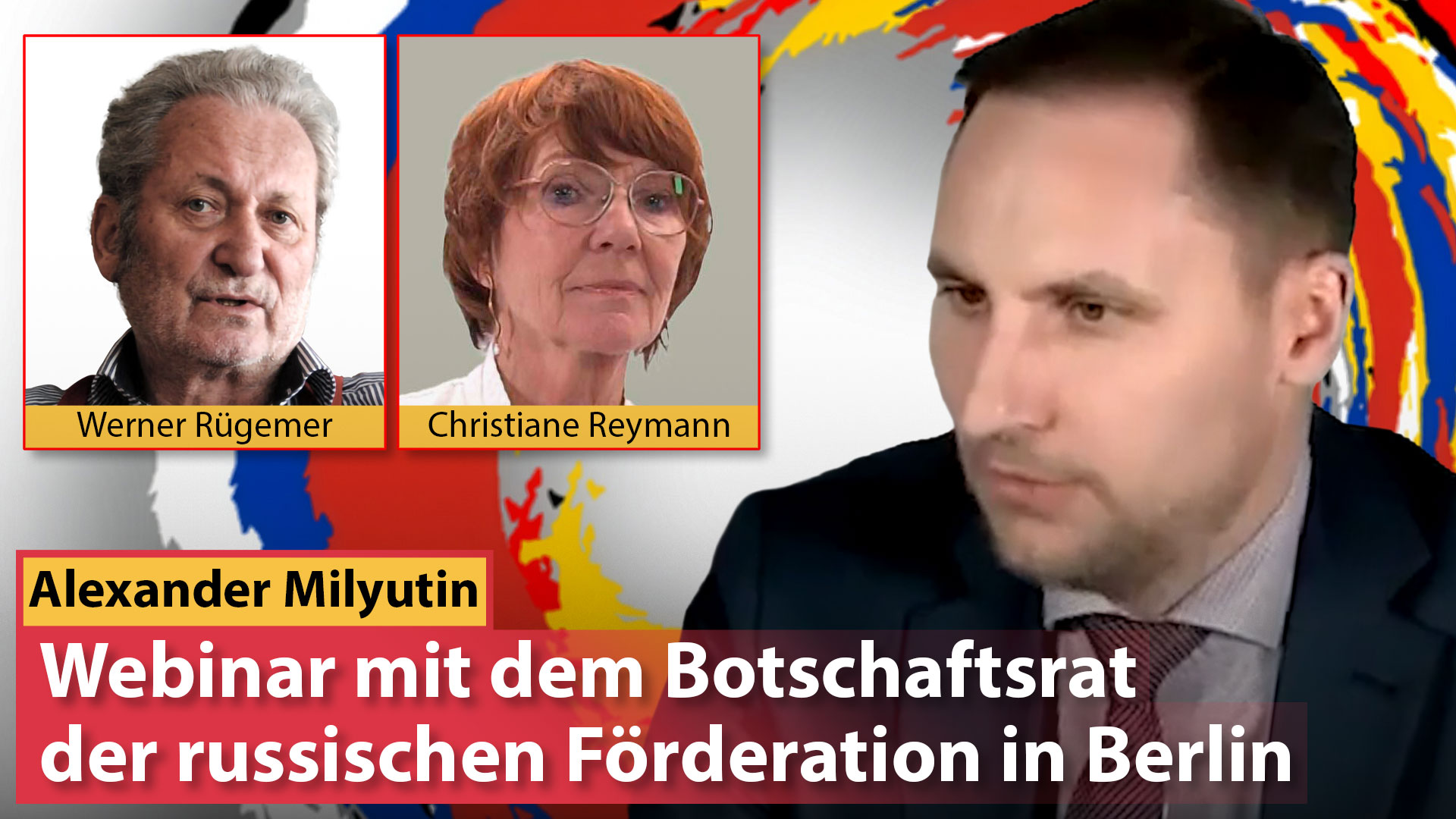 Webinar mit dem Botschaftsrat der Russischen Föderation